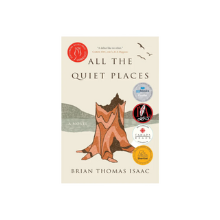 All The Quiet Places: A Novel